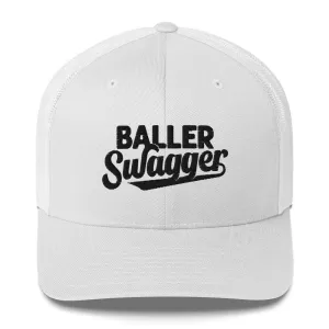 Baller Swagger - Trucker Hat