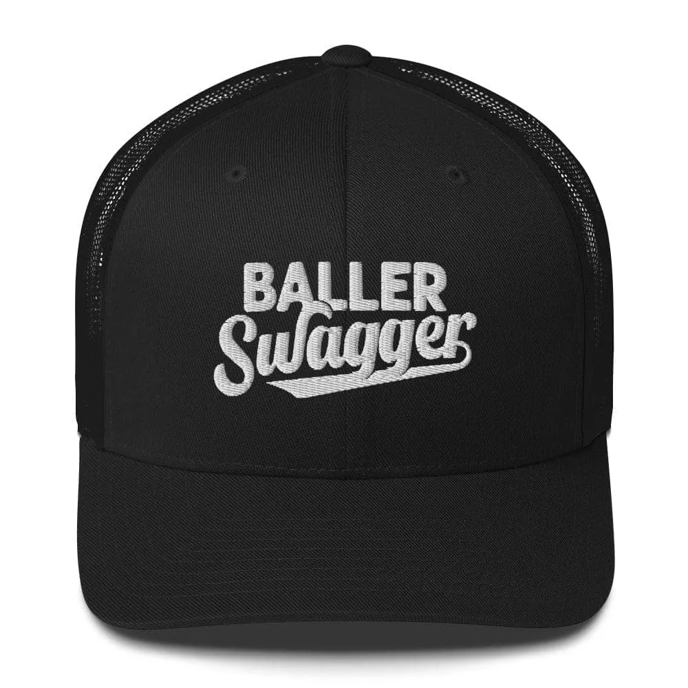 Baller Swagger - Trucker Hat
